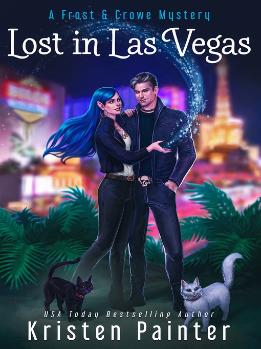 Title details for Lost in Las Vegas by Kristen Painter - Available